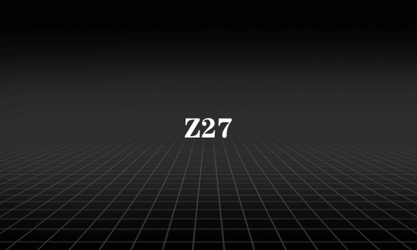 Z27